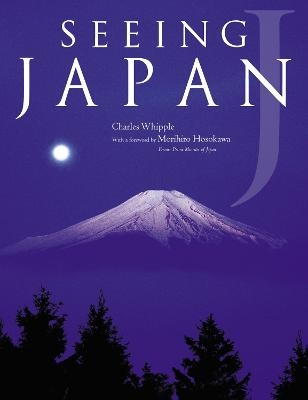 Seeing Japan - Charles Whipple