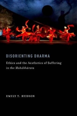 Disorienting Dharma - Emily T. Hudson