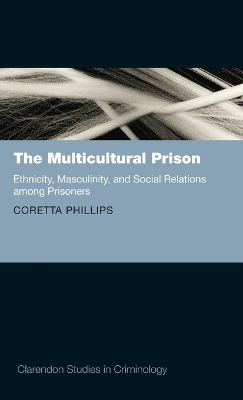 The Multicultural Prison - Coretta Phillips