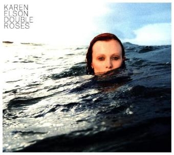 Double Roses, 1 Audio-CD - Karen Elson