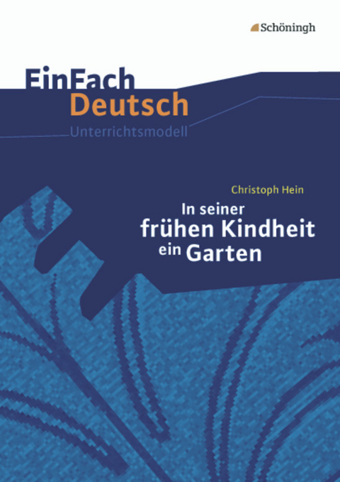 EinFach Deutsch Unterrichtsmodelle - Eva Schnell, Josef Schnell