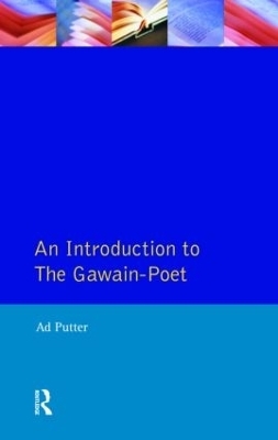 An Introduction to The Gawain-Poet - Ad Putter