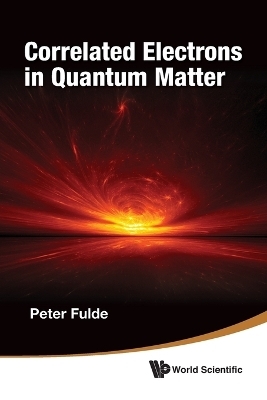 Correlated Electrons In Quantum Matter - Peter Fulde