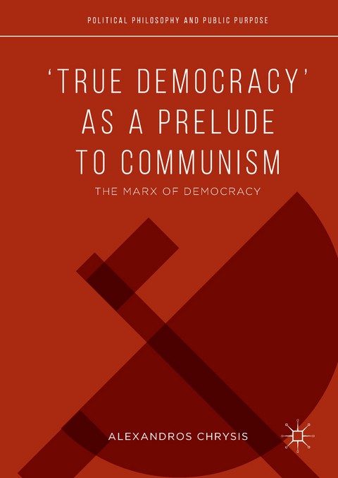 ‘True Democracy’ as a Prelude to Communism - Alexandros Chrysis