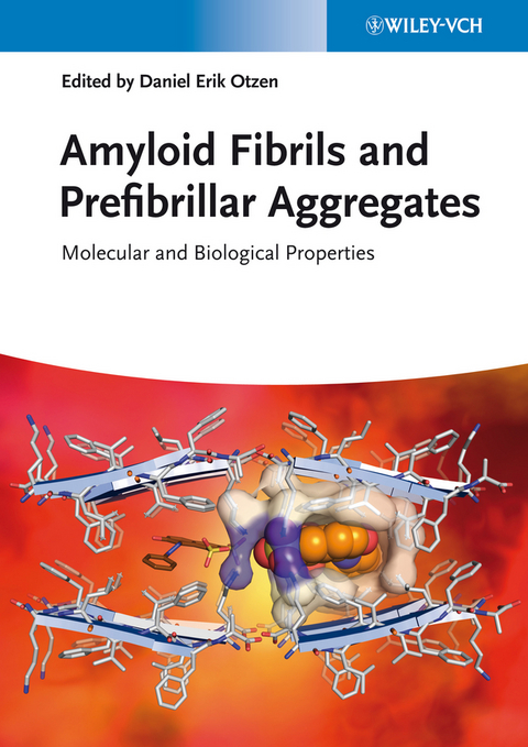 Amyloid Fibrils and Prefibrillar Aggregates - 