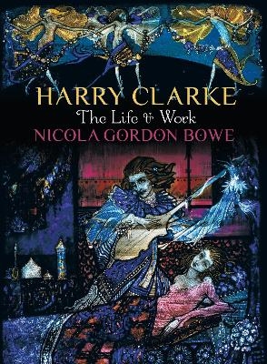 Harry Clarke - Professor Nicola Gordon Bowe