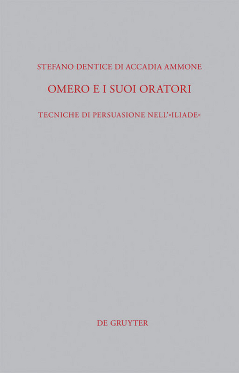 Omero e i suoi oratori - Stefano Dentice Di Accadia Ammone