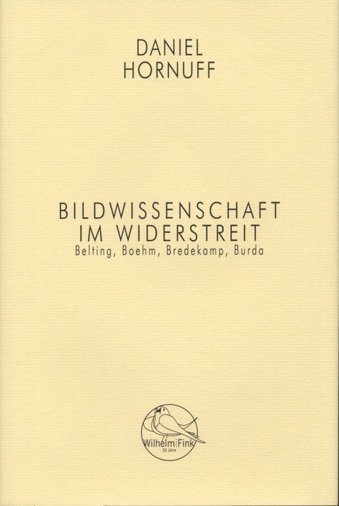 Bildwissenschaft im Widerstreit - Daniel Hornuff