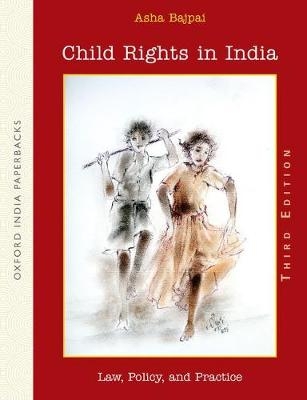 Child Rights in India - Asha Bajpai