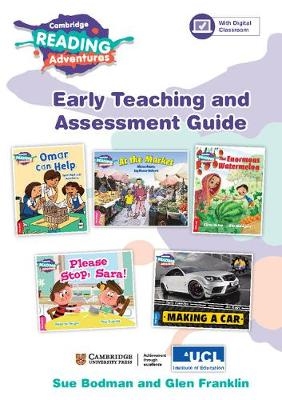 Cambridge Reading Adventures Pink A to Blue Bands Early Teaching and Assessment Guide - Sue Bodman, Glen Franklin