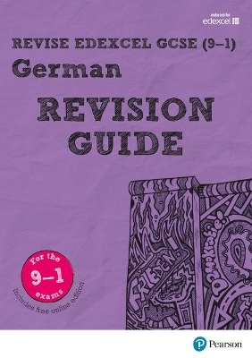 Pearson REVISE Edexcel GCSE (9-1) German Revision Guide - Harriette Lanzer