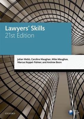 Lawyers' Skills - Julian Webb, Mrs Caroline Maughan, Mike Maughan, Marcus Keppel-Palmer, Andrew Boon