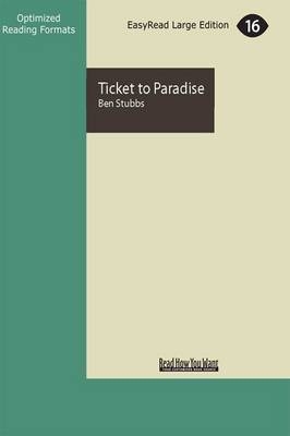 Ticket to Paradise - Ben Stubbs