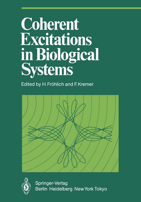 Coherent Excitations in Biological Systems - 