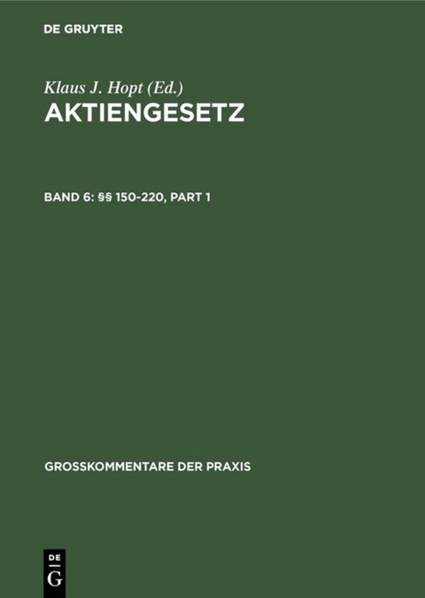 Aktiengesetz / §§ 150-220 - 