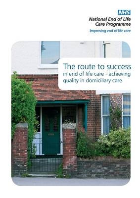 The Route to Success in End of Life Care