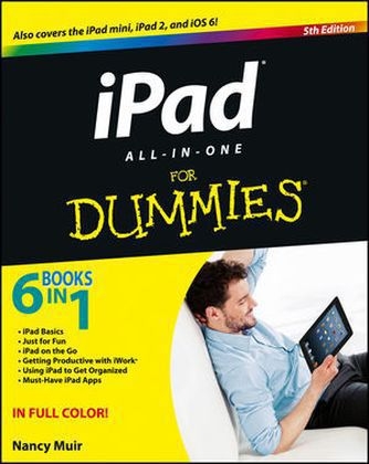 iPad All-in-One For Dummies - Nancy C. Muir