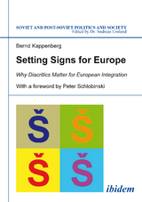 Setting Signs for Europe - Bernd Kappenberg