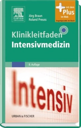 Klinikleitfaden Intensivmedizin - 