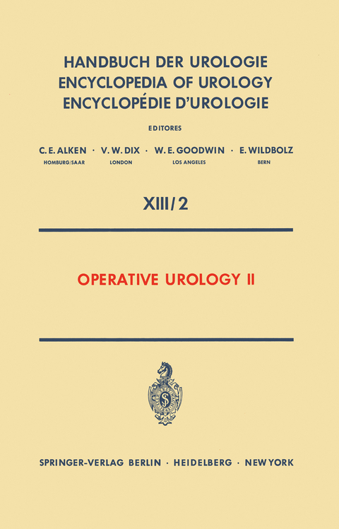 Operative Urology II - Theodor Burghele, R.F. Gittes, V. Ichim, J. Kaufman, A.N. Lupu, D.C. Martin