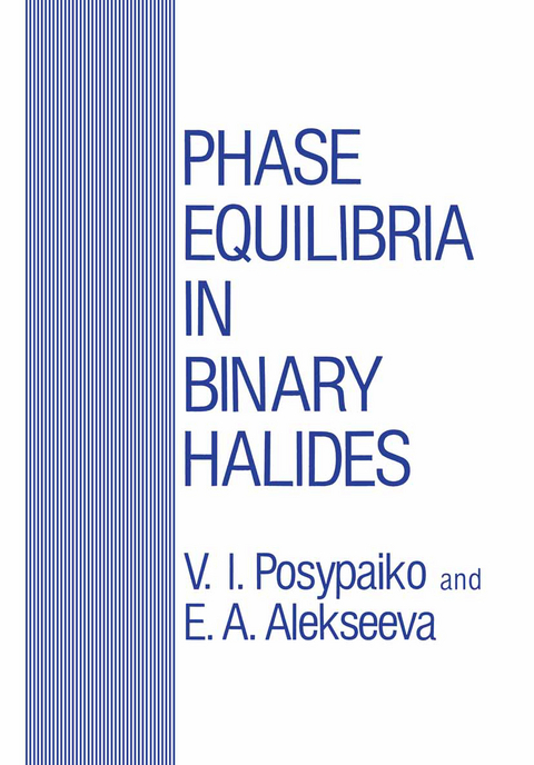 Phase Equilibria in Binary Halides - 