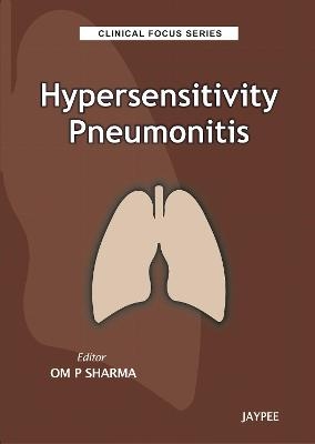 Clinical Focus Series: - Om P Sharma