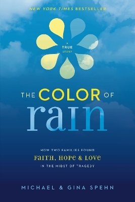 The Color of Rain - Michael Spehn, Gina Kell Spehn