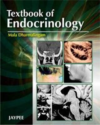 Textbook of Endocrinology - Mala Dharmalingam