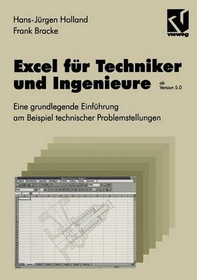 Excel für Techniker und Ingenieure - Hans-Jürgen Holland