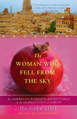 The Woman Who Fell from the Sky - Jennifer Steil