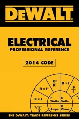 DEWALT Electrical Professional Reference - Paul Rosenberg