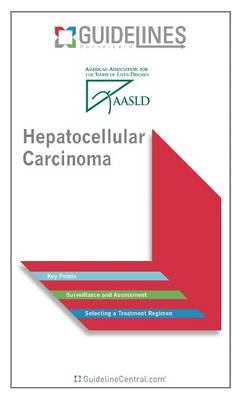 Hepatocellular Carcinoma -  American Association for the Study of Liver Diseases