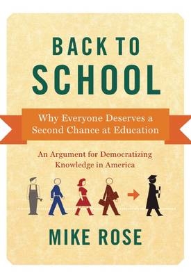 Back To School - Mike Rose