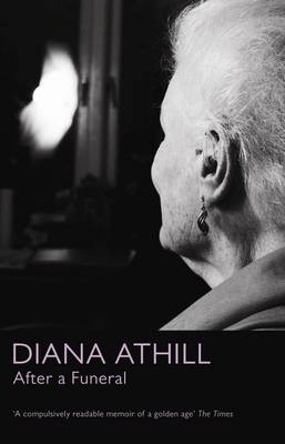 After A Funeral - Diana Athill