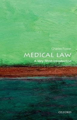 Medical Law - Charles Foster