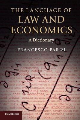 The Language of Law and Economics - Francesco Parisi