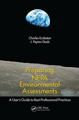 Preparing NEPA Environmental Assessments - Charles Eccleston, J. Peyton Doub