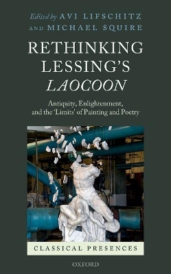 Rethinking Lessing's Laocoon - 