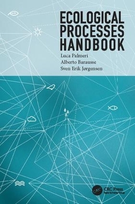 Ecological Processes Handbook - Luca Palmeri, Alberto Barausse, Sven Erik Jorgensen