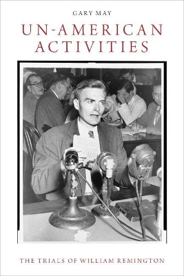 Un-American Activities - Gary R. May