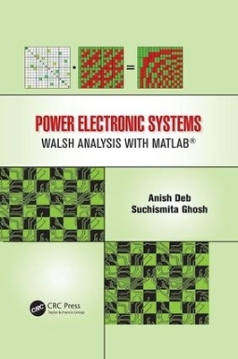 Power Electronic Systems - Anish Deb, Suchismita Ghosh