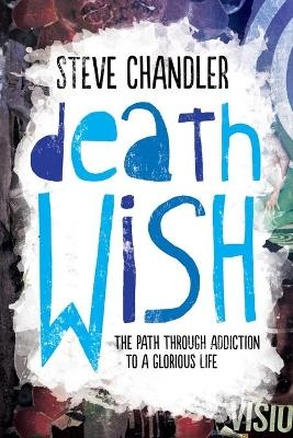 Death Wish - Steve Chandler