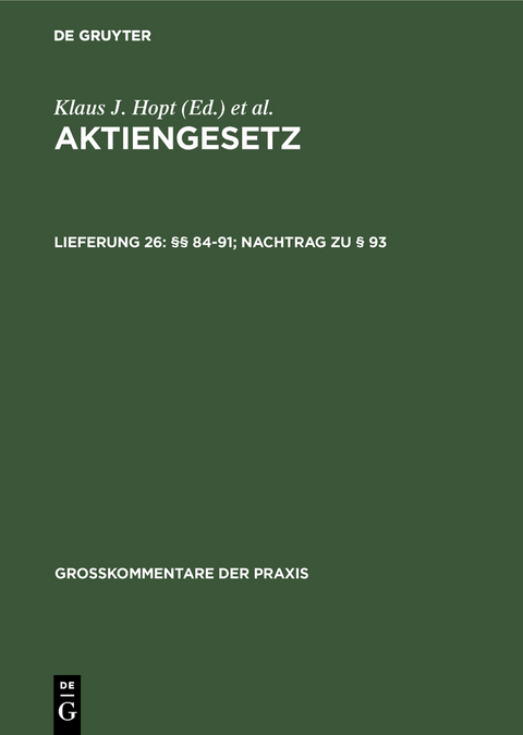 Aktiengesetz / §§ 84-91; Nachtrag zu § 93 - 