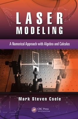 Laser Modeling - Mark Steven Csele