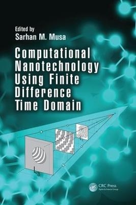 Computational Nanotechnology Using Finite Difference Time Domain - 