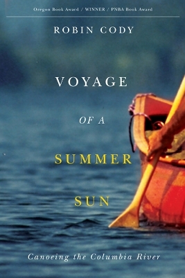 Voyage of a Summer Sun - Robin Cody