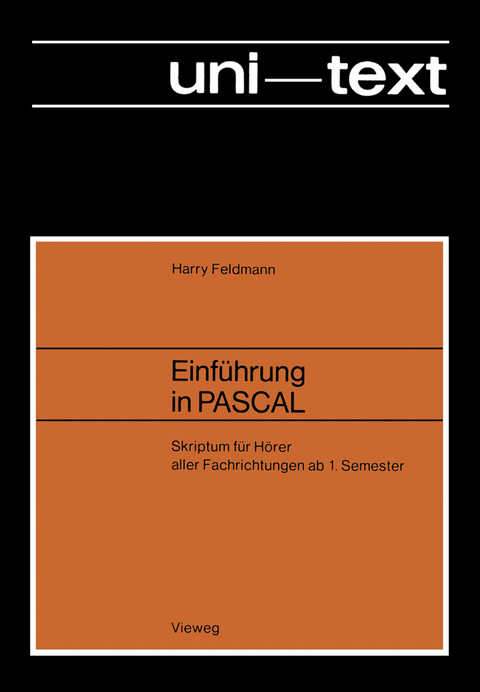 Einführung in PASCAL - Harry Feldmann