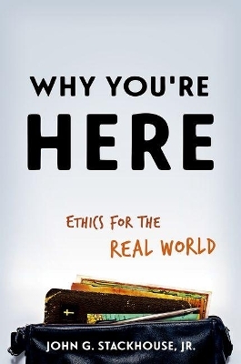 Why You're Here - Jr. Stackhouse  John G.