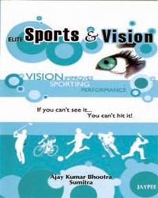 Elite Sports And Vision - Ajay Kumar Bhootra