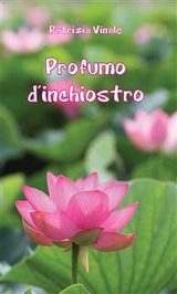 Profumo d'inchiostro - Patrizia Vinale